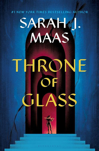 Book Review: “Throne of Glass” by Sarah J. Maas