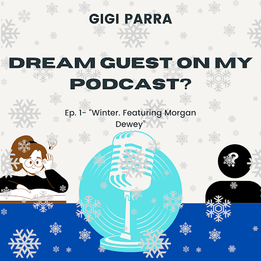 Ep. 2- Winter: Featuring Morgan Dewey